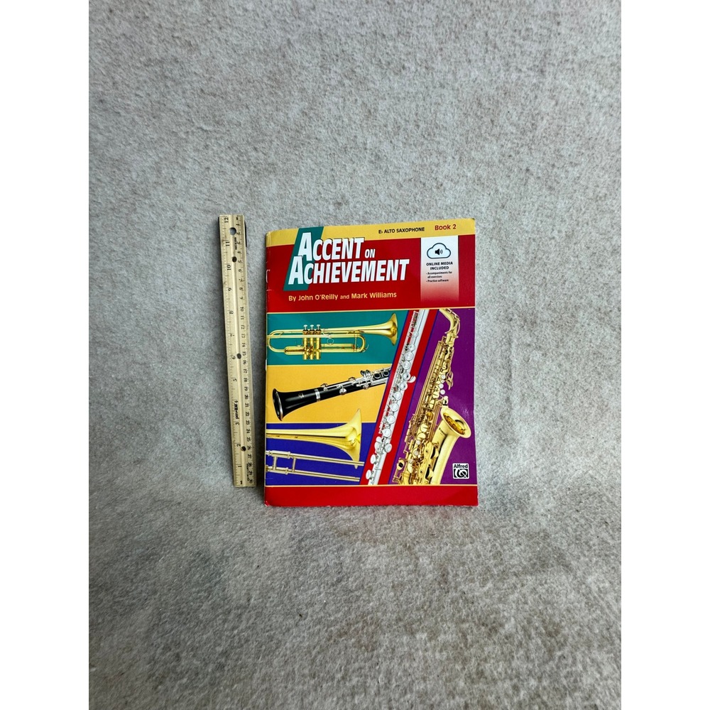 Accent on Achievement‎ Alto Saxophone Book 2 John O'Reilly Music